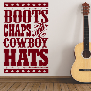 Boots Chaps and
Cowboy Hats